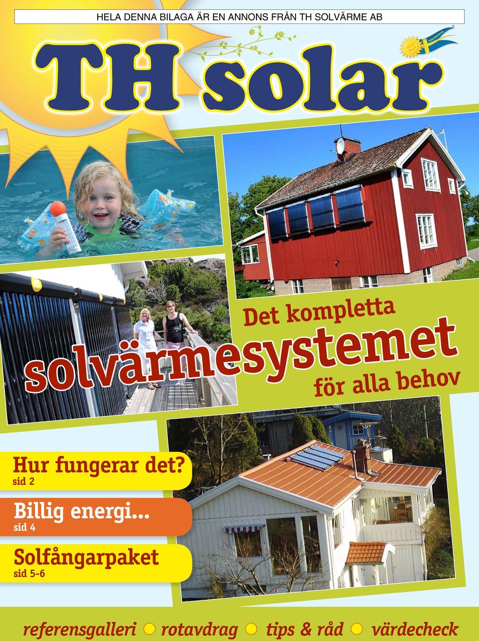 fungerar det? sid 2 Billig energi.