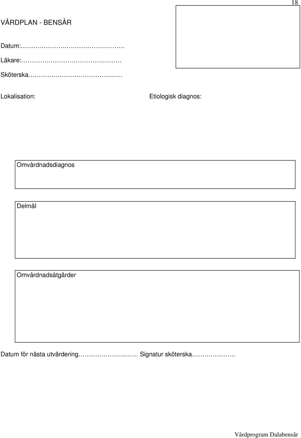 Etiologisk diagnos: Omvårdnadsdiagnos