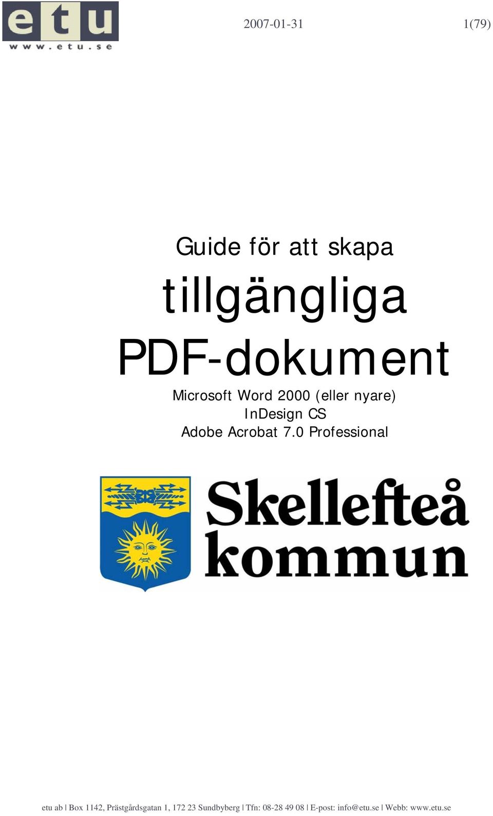 Microsoft Word 2000 (eller nyare)