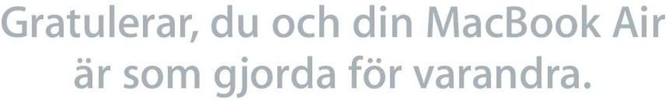 Air är som