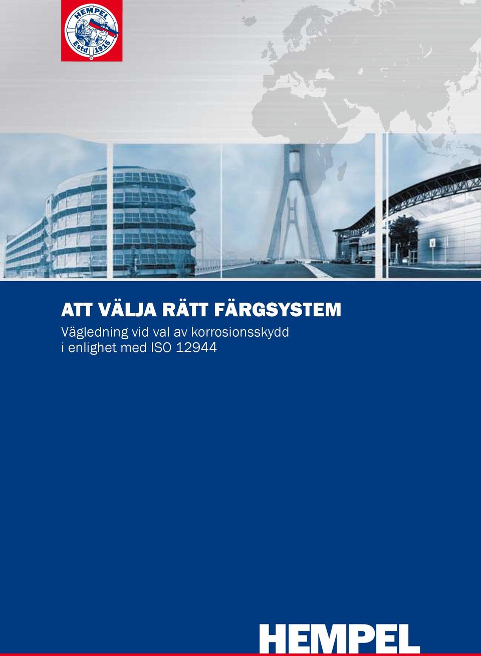 vid val av