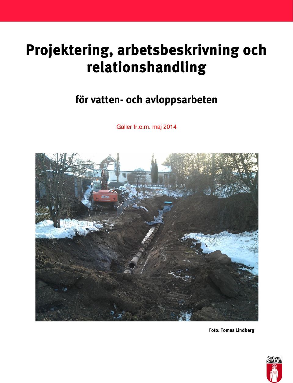vatten- och avloppsarbeten