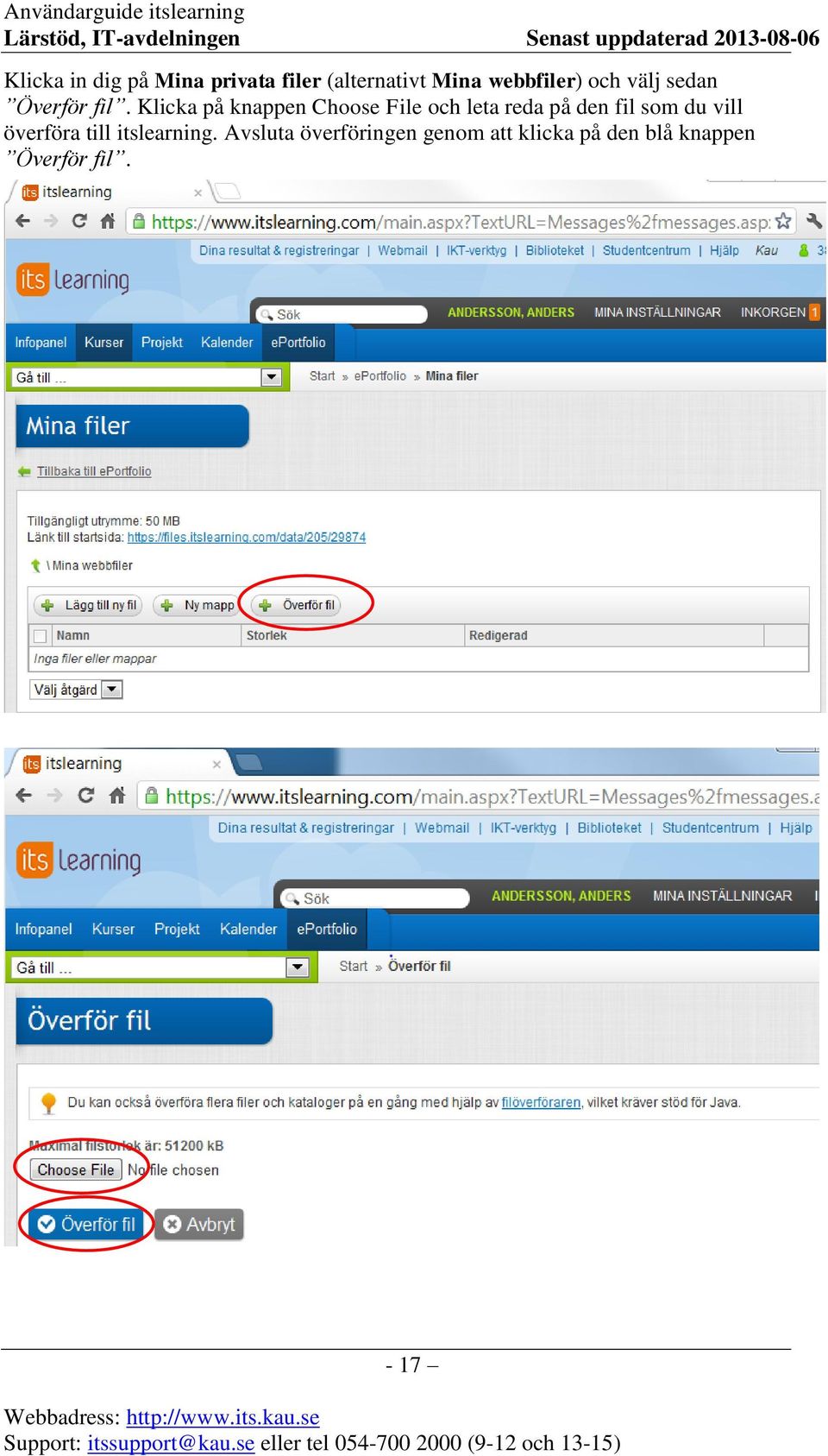 Klicka på knappen Choose File och leta reda på den fil som du
