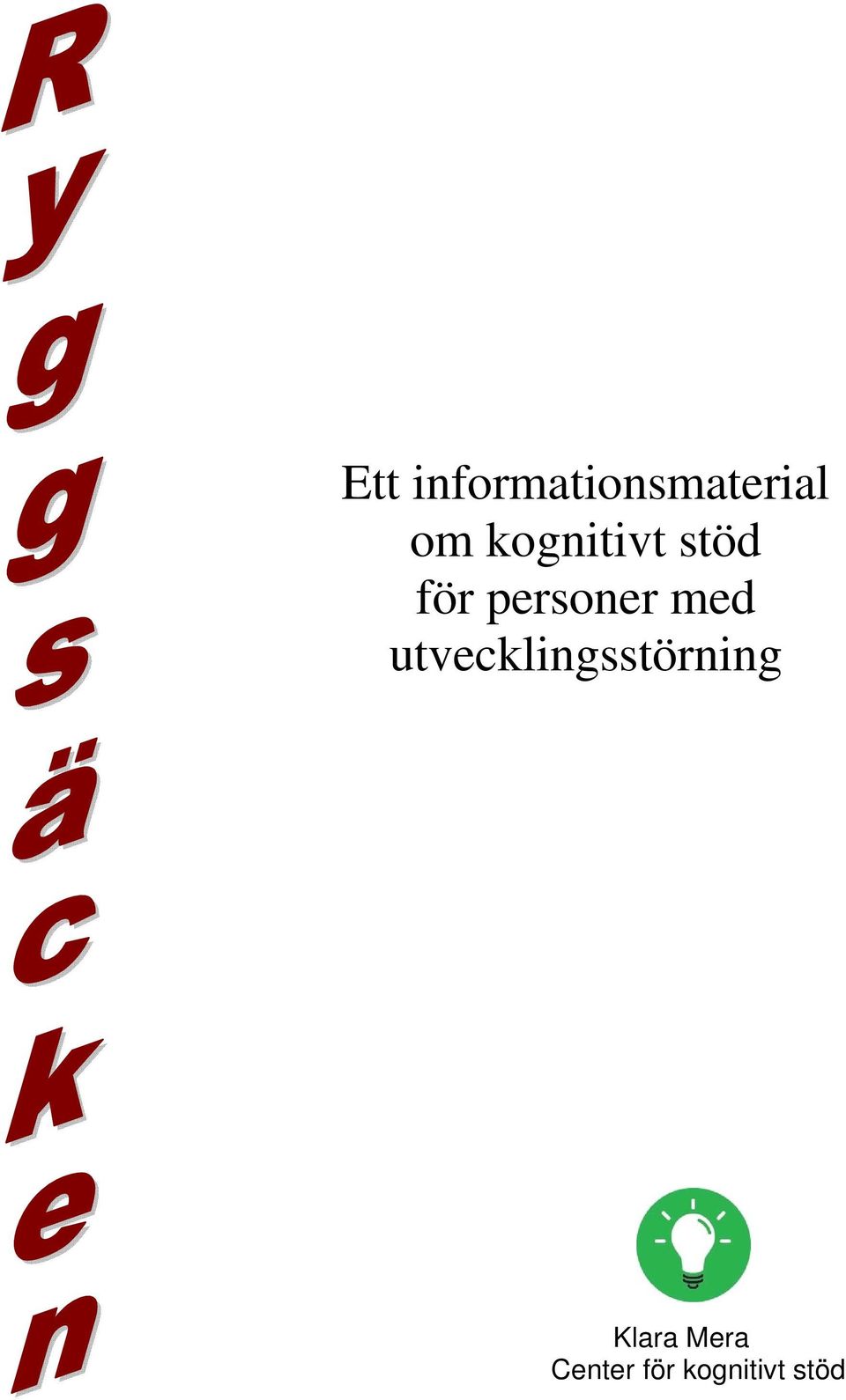 med utvecklingsstörning