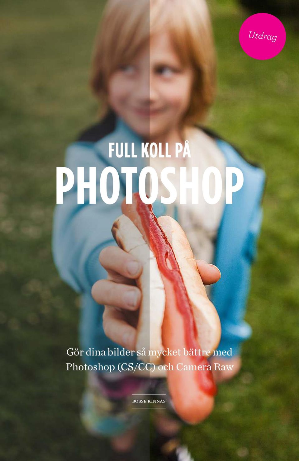 bättre med Photoshop