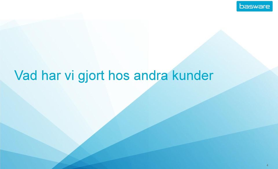 hos andra