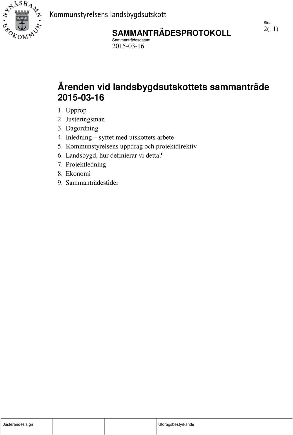 Inledning syftet med utskottets arbete 5.