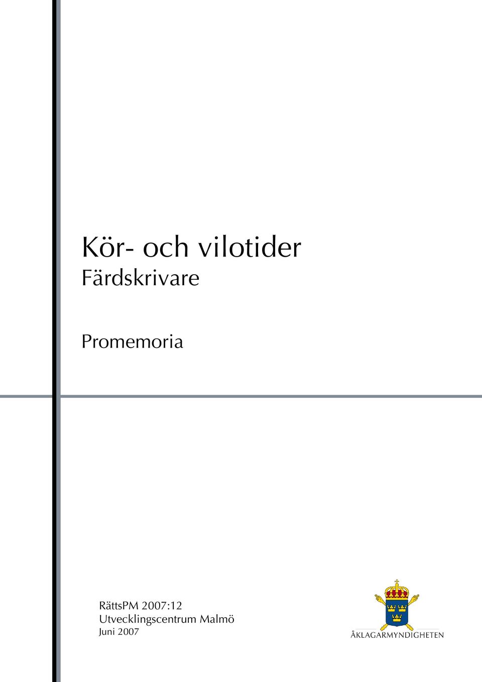 RättsPM 2007:12