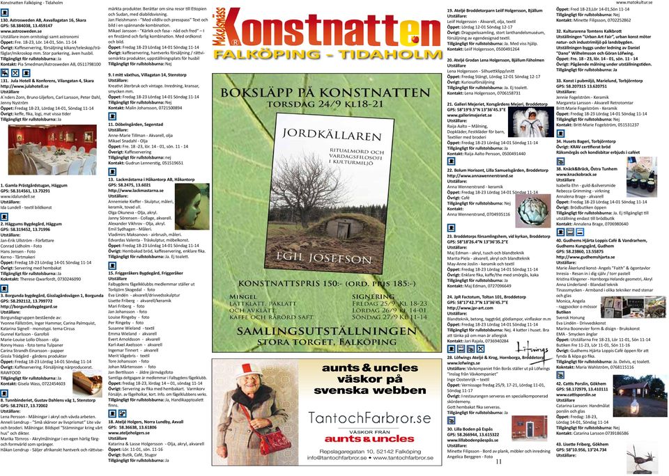 Jula Hotell & Konferens, Vilangatan 4, Skara http://www.julahotell.
