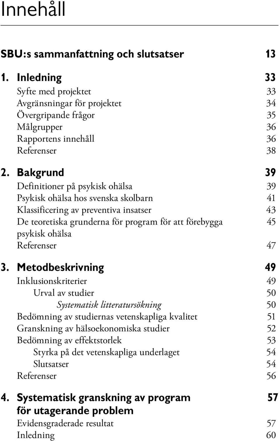 Referenser 47 3.
