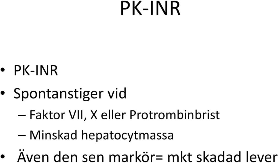Protrombinbrist Minskad