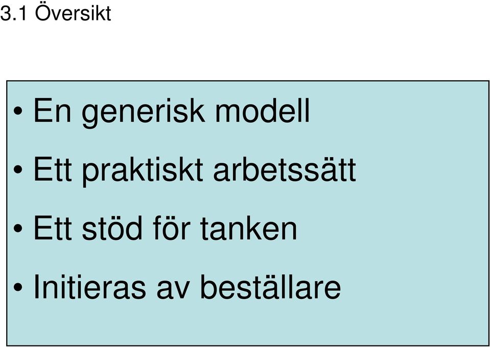 arbetssätt Ett stöd för