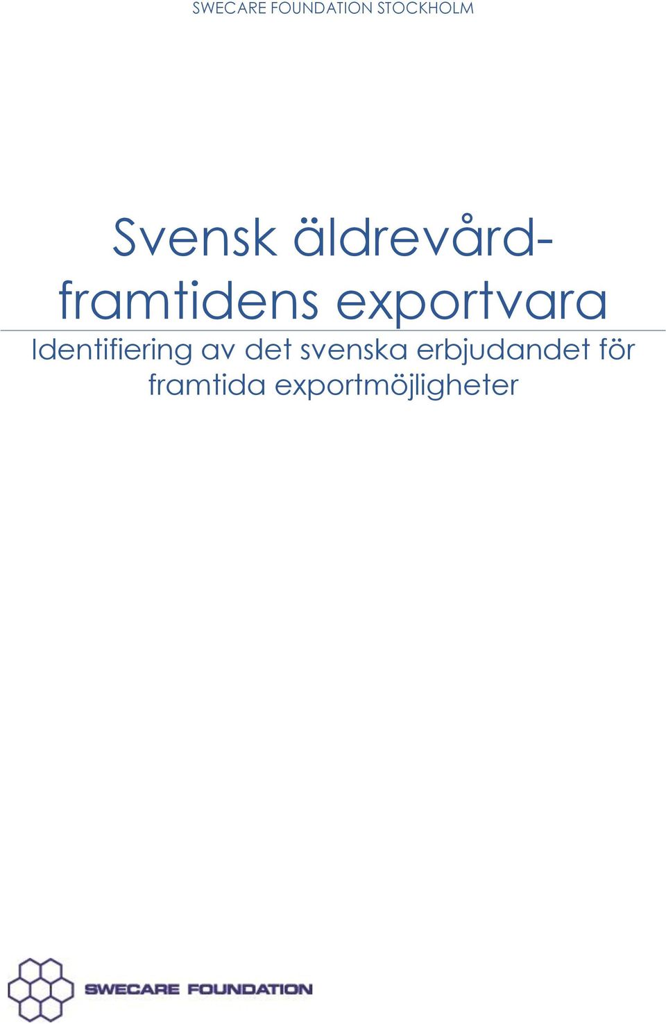 exportvara Identifiering av det