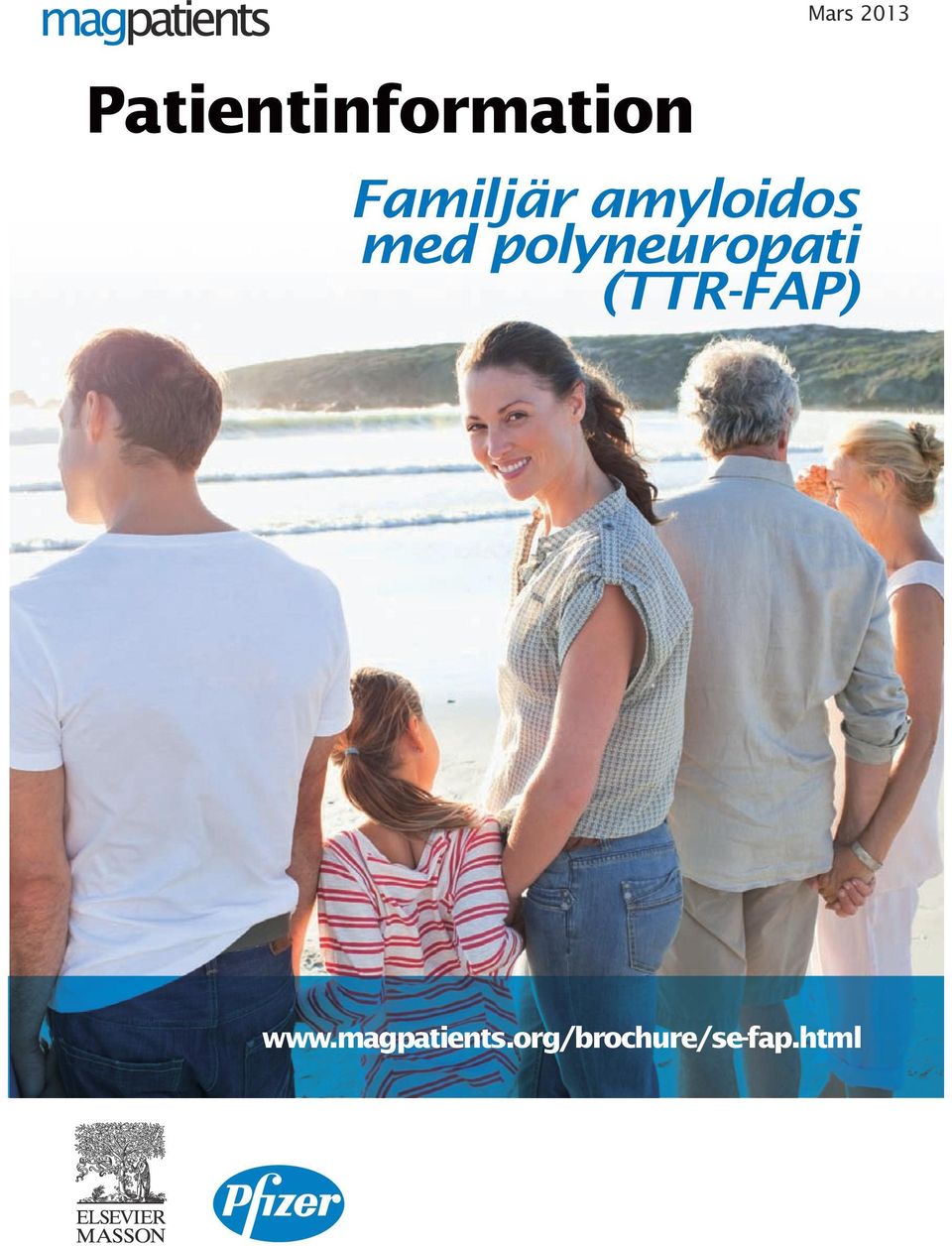 Familjär amyloidos Familial Amyloid