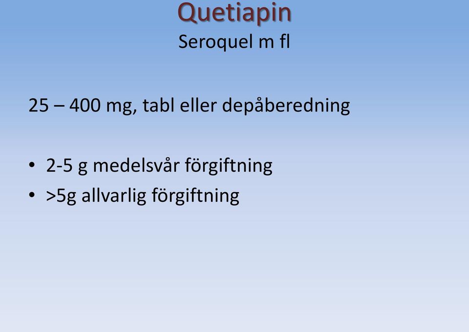 depåberedning 2-5 g