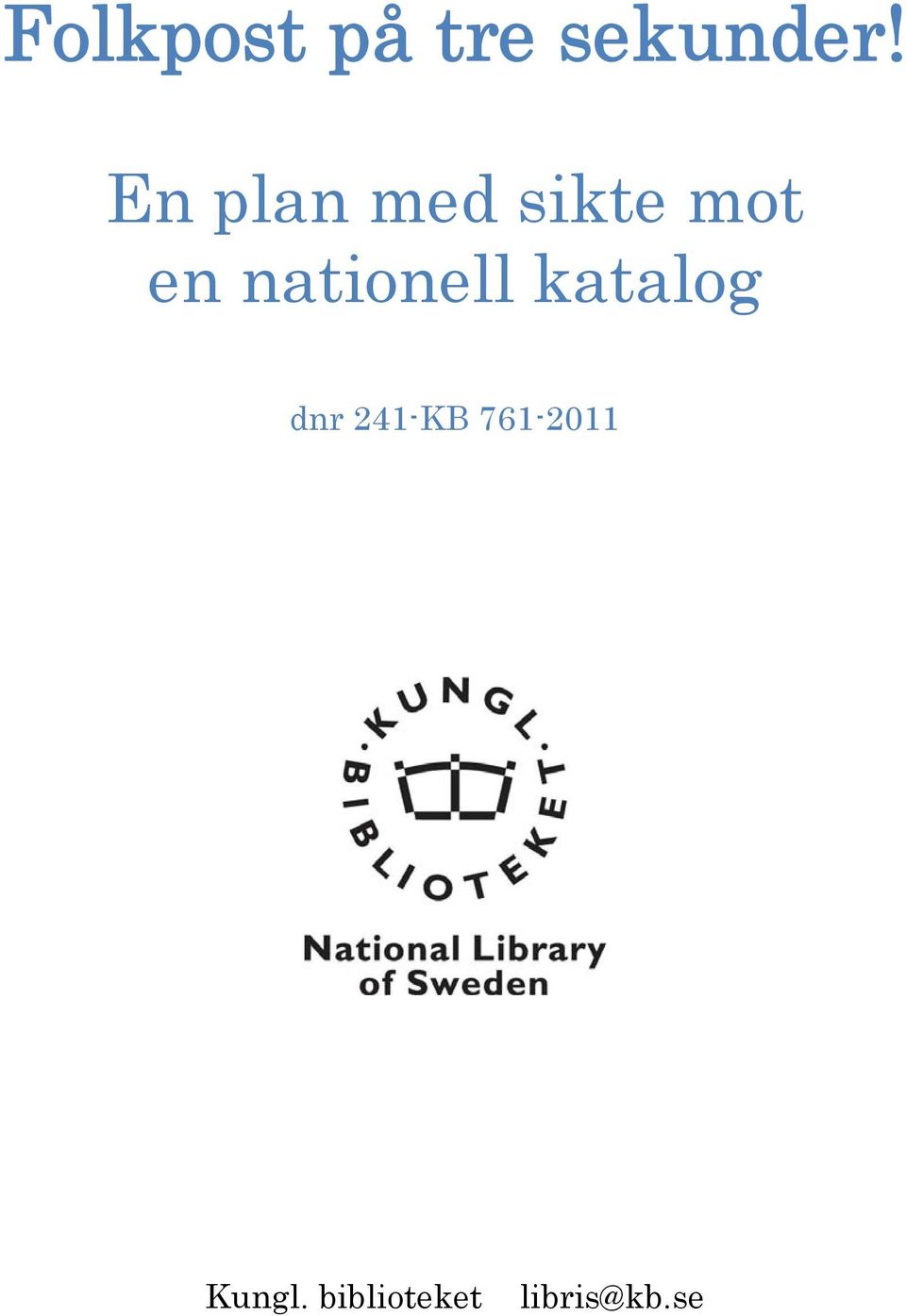 nationell katalog dnr 241-KB
