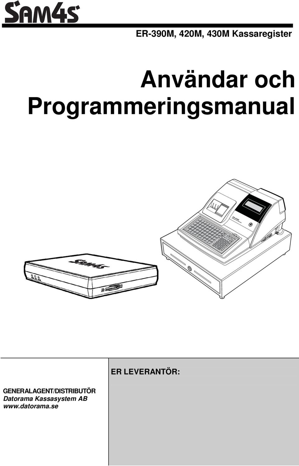 LEVERANTÖR: GENERALAGENT/DISTRIBUTÖR