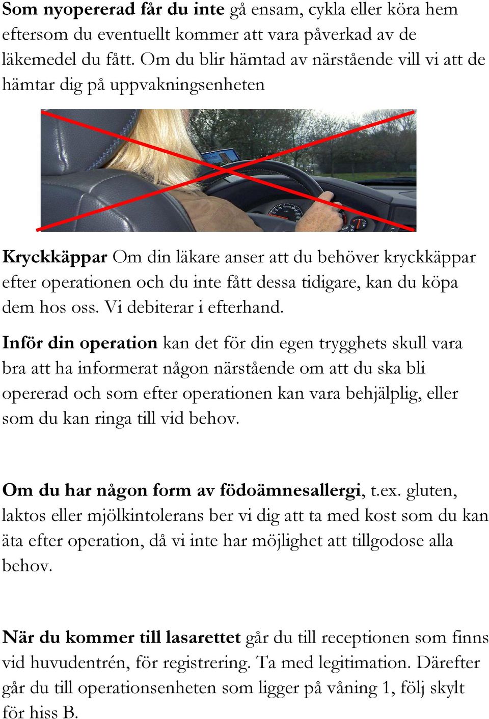 köpa dem hos oss. Vi debiterar i efterhand.