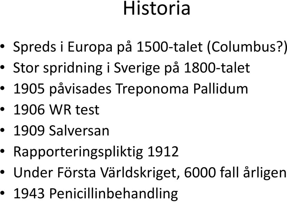 Treponoma Pallidum 1906 WR test 1909 Salversan