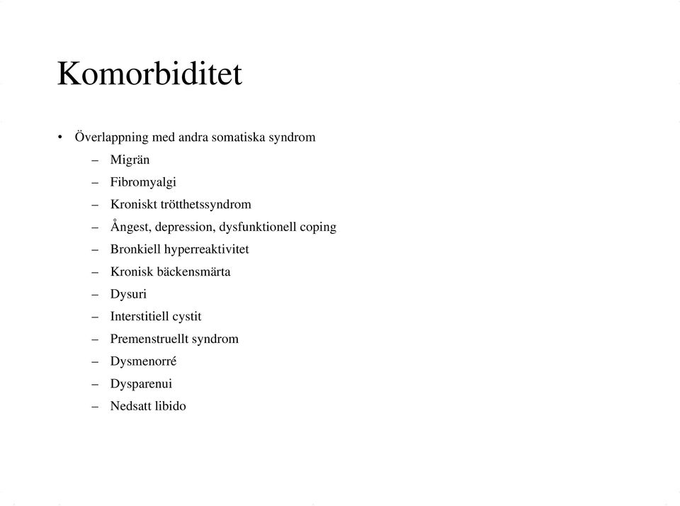 dysfunktionell coping Bronkiell hyperreaktivitet Kronisk