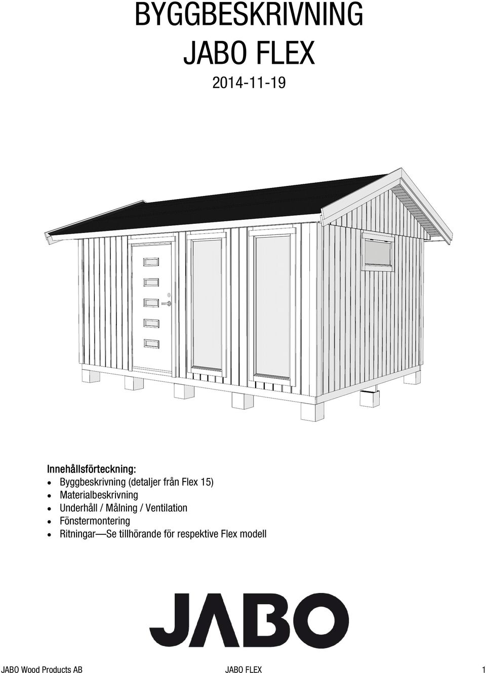 Underhåll / Målning / Ventilation Fönstermontering Ritningar Se