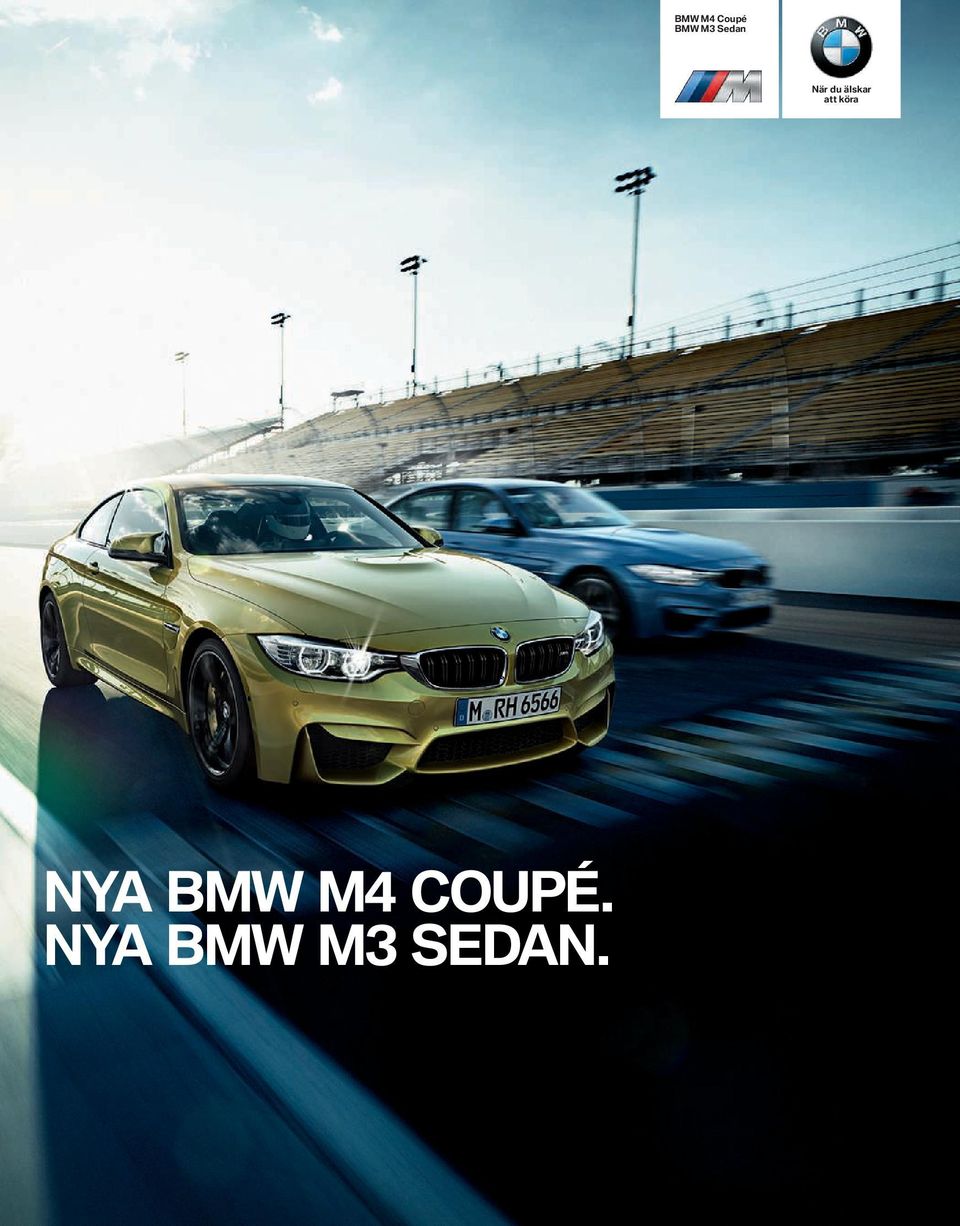 att köra NYA BMW M