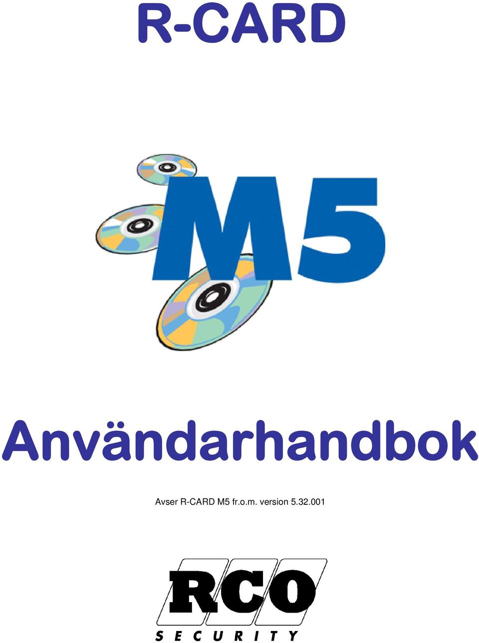 Avser  M5 fr.o.