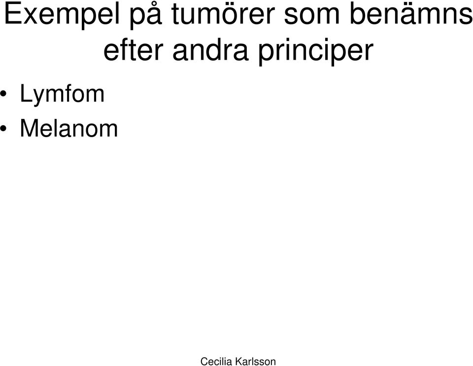 benämns efter