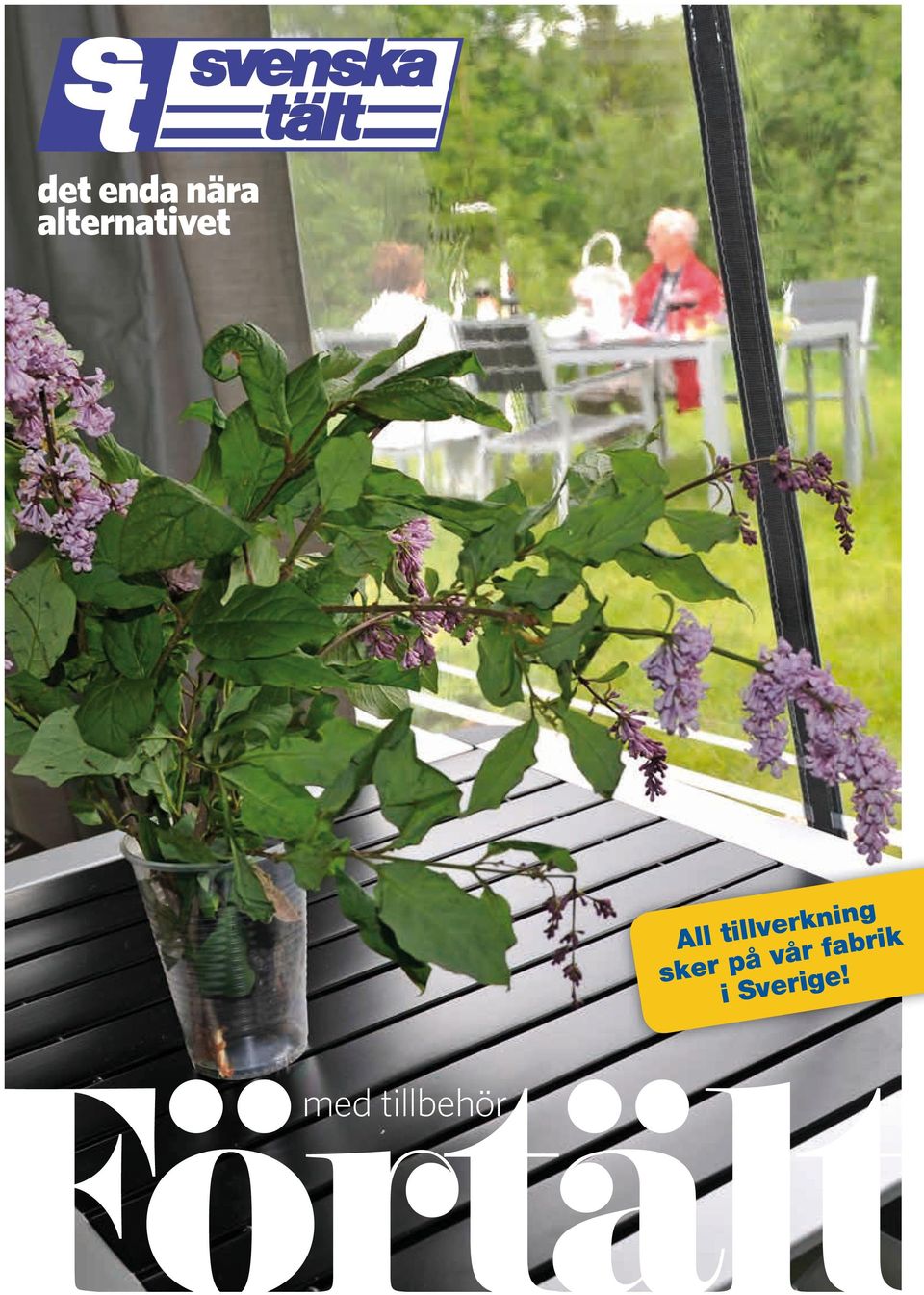 tillverkning sker på