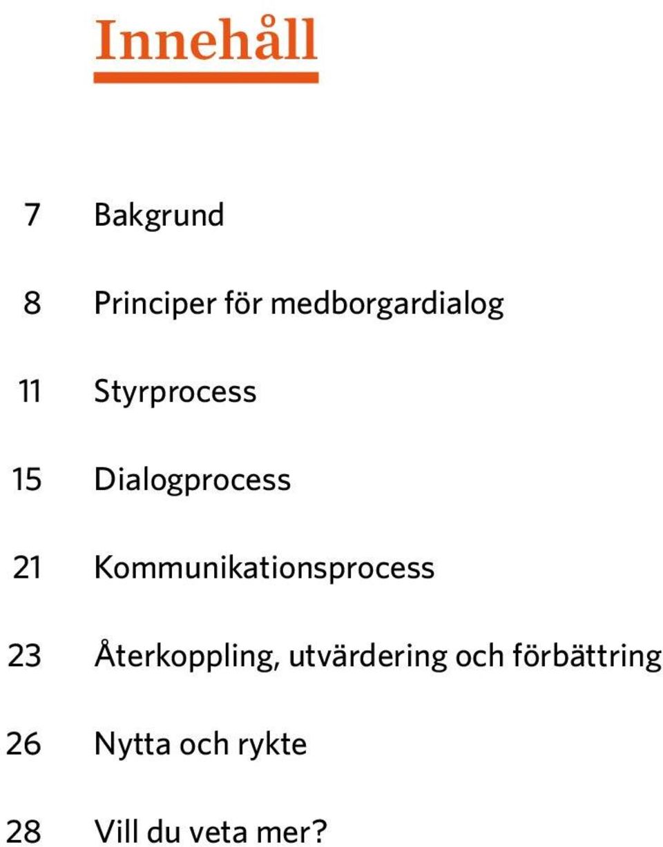 21 Kommunikationsprocess 23 Återkoppling,