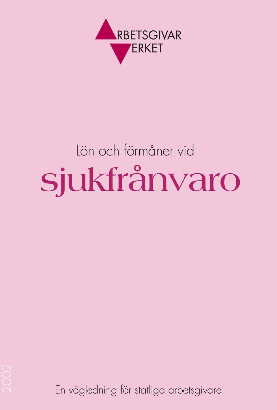 2002 En vägledning
