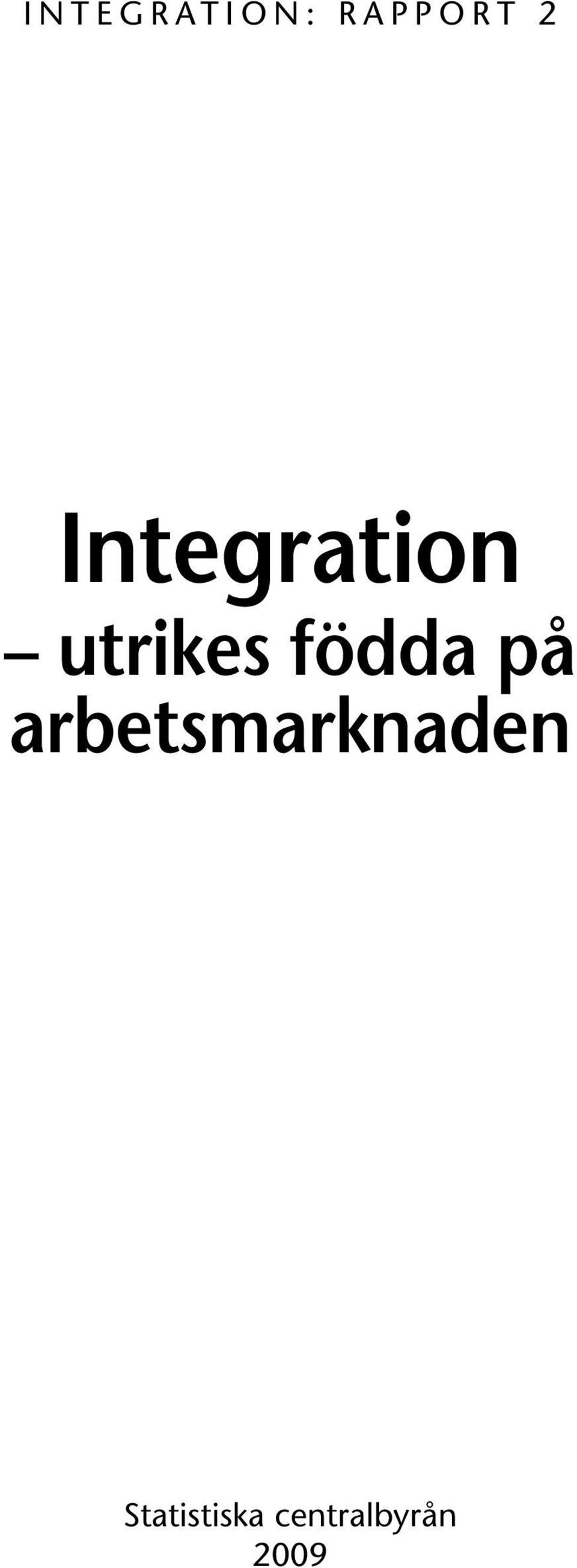 födda på arbetsmarknaden