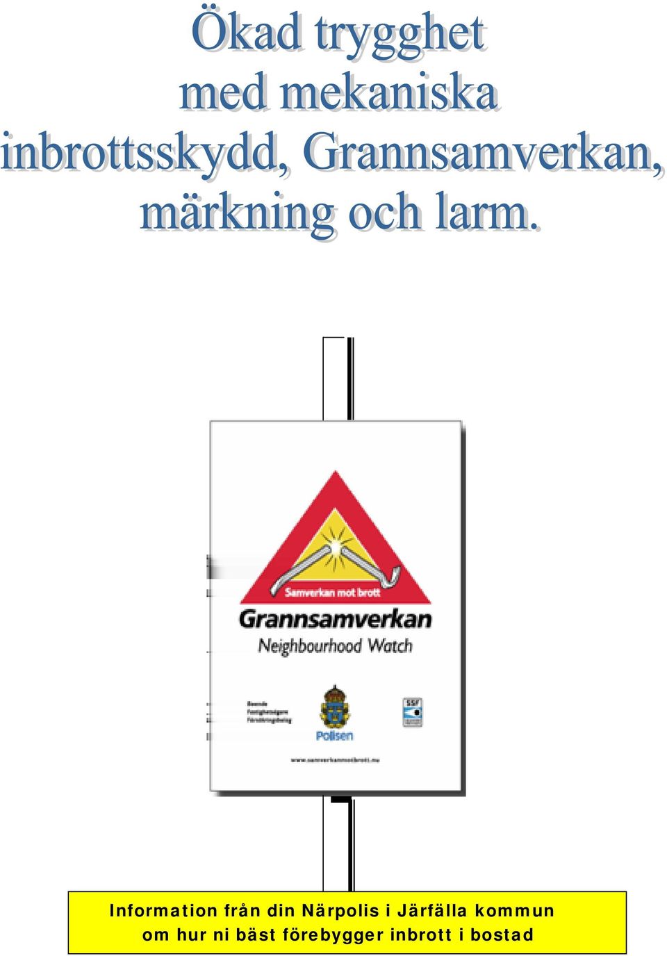 kommun om hur ni bäst
