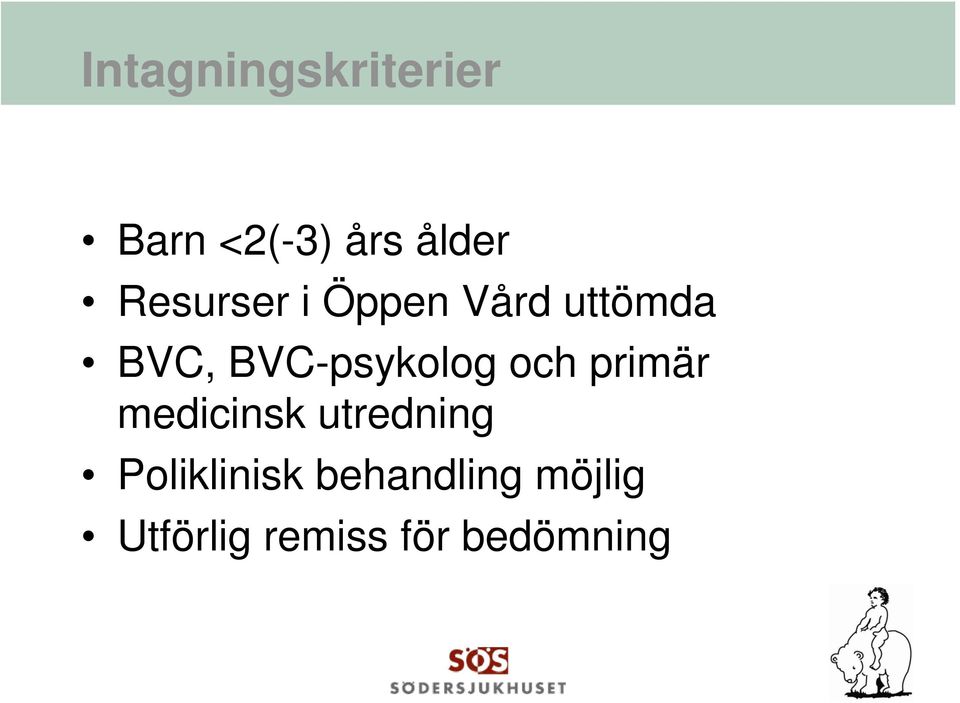 BVC-psykolog och primär medicinsk utredning