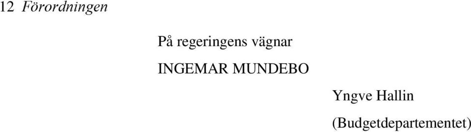 INGEMAR MUNDEBO Yngve