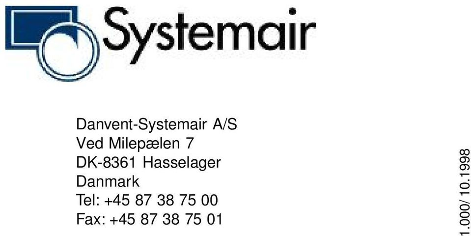 Danmark Tel: +45 87 38 75 00