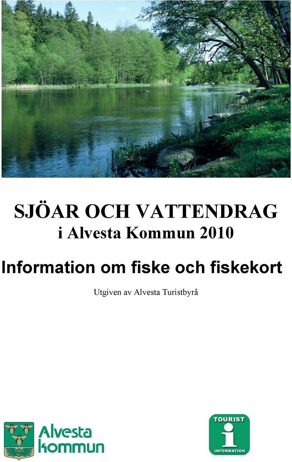 Information om fiske och