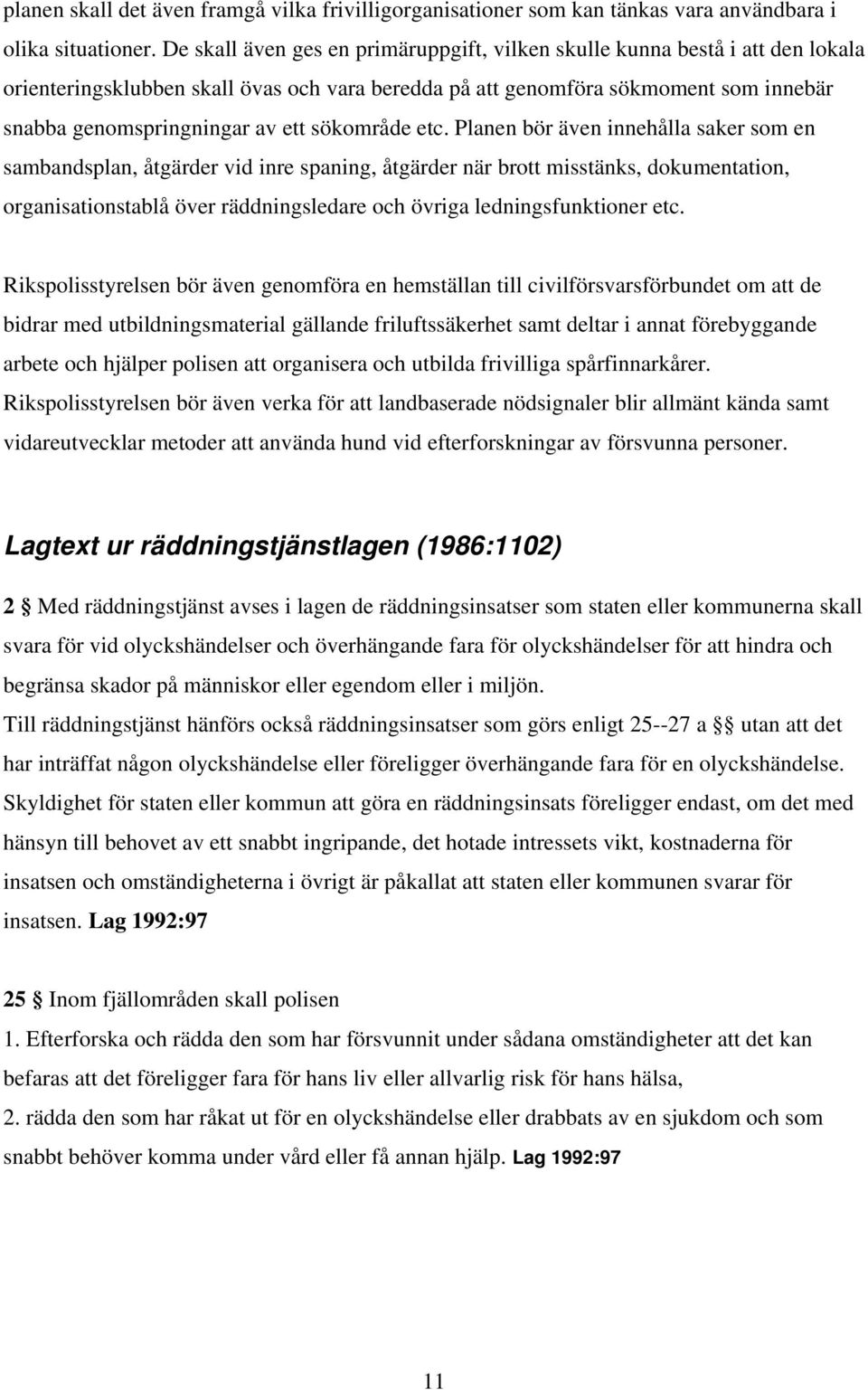 sökområde etc.