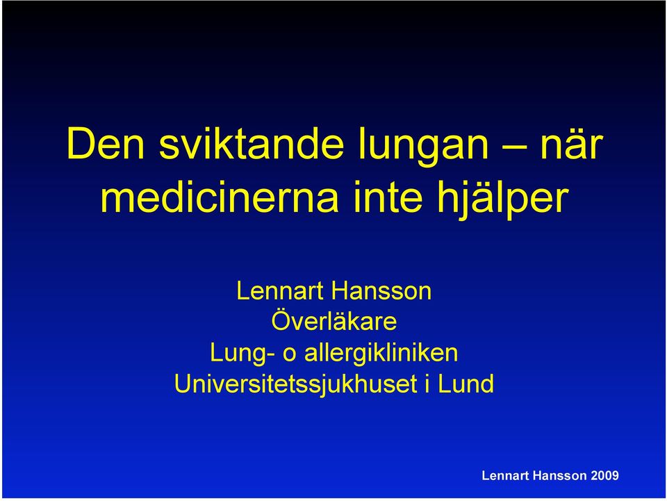 Hansson Överläkare Lung- o