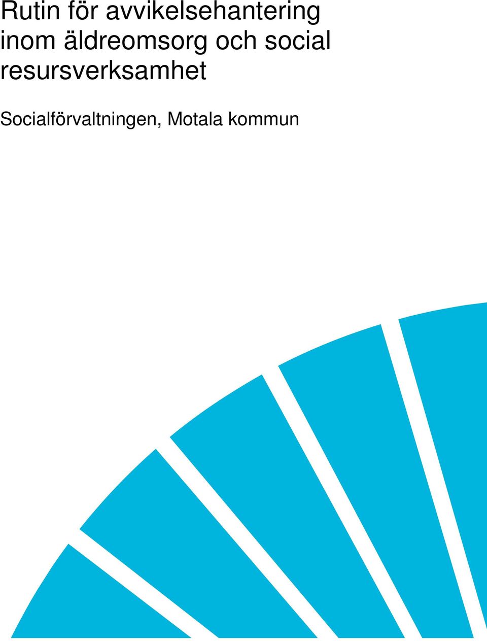 äldreomsorg och social