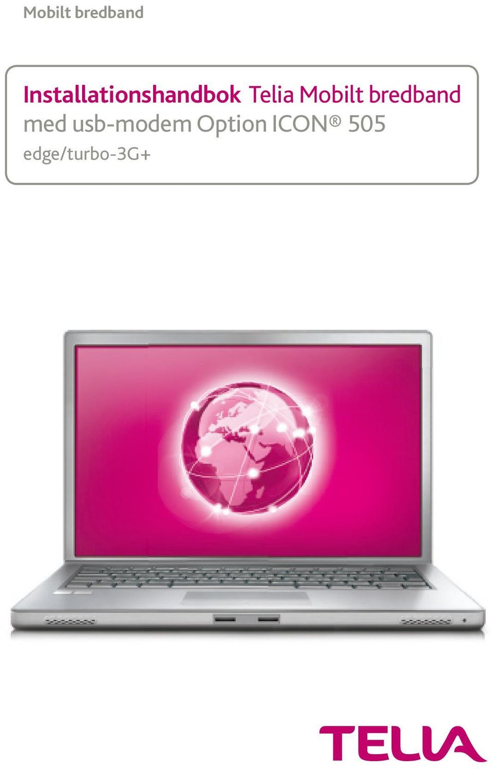 Telia  med usb-modem