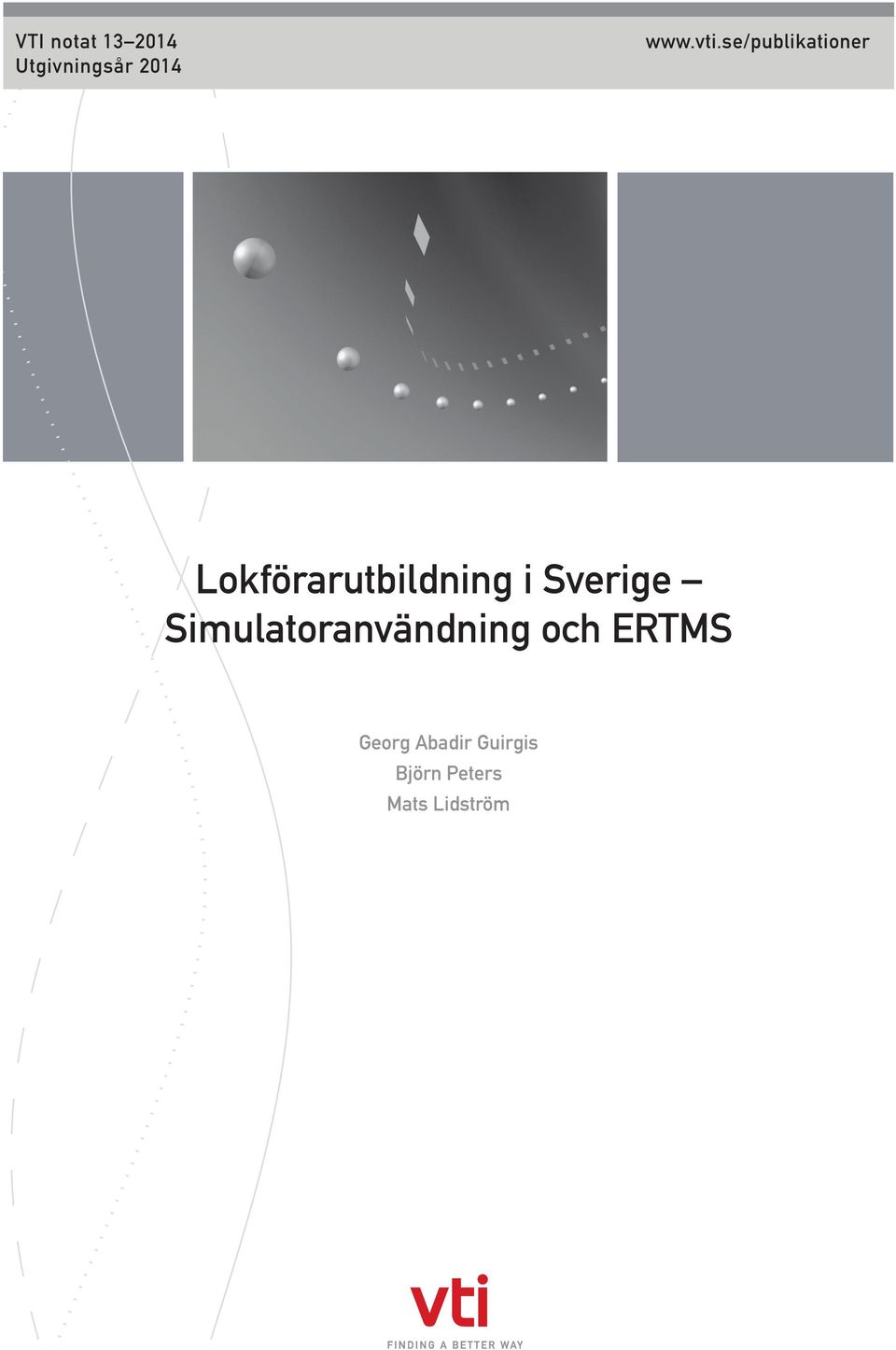 Sverige Simulatoranvändning och ERTMS