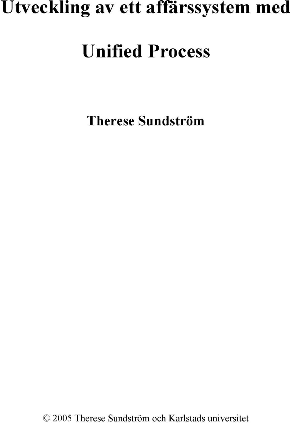 Process Therese Sundström