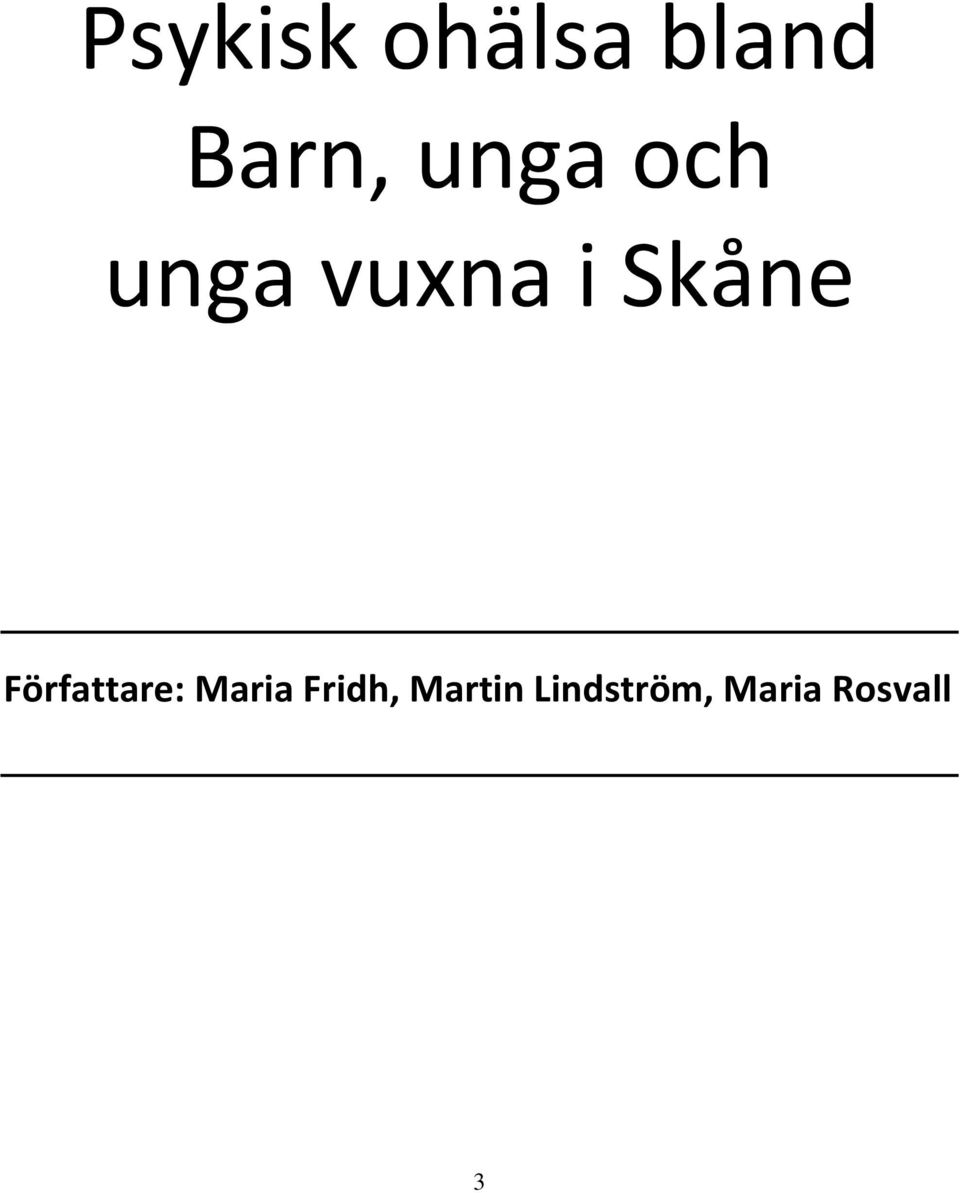 Författare: Maria Fridh,