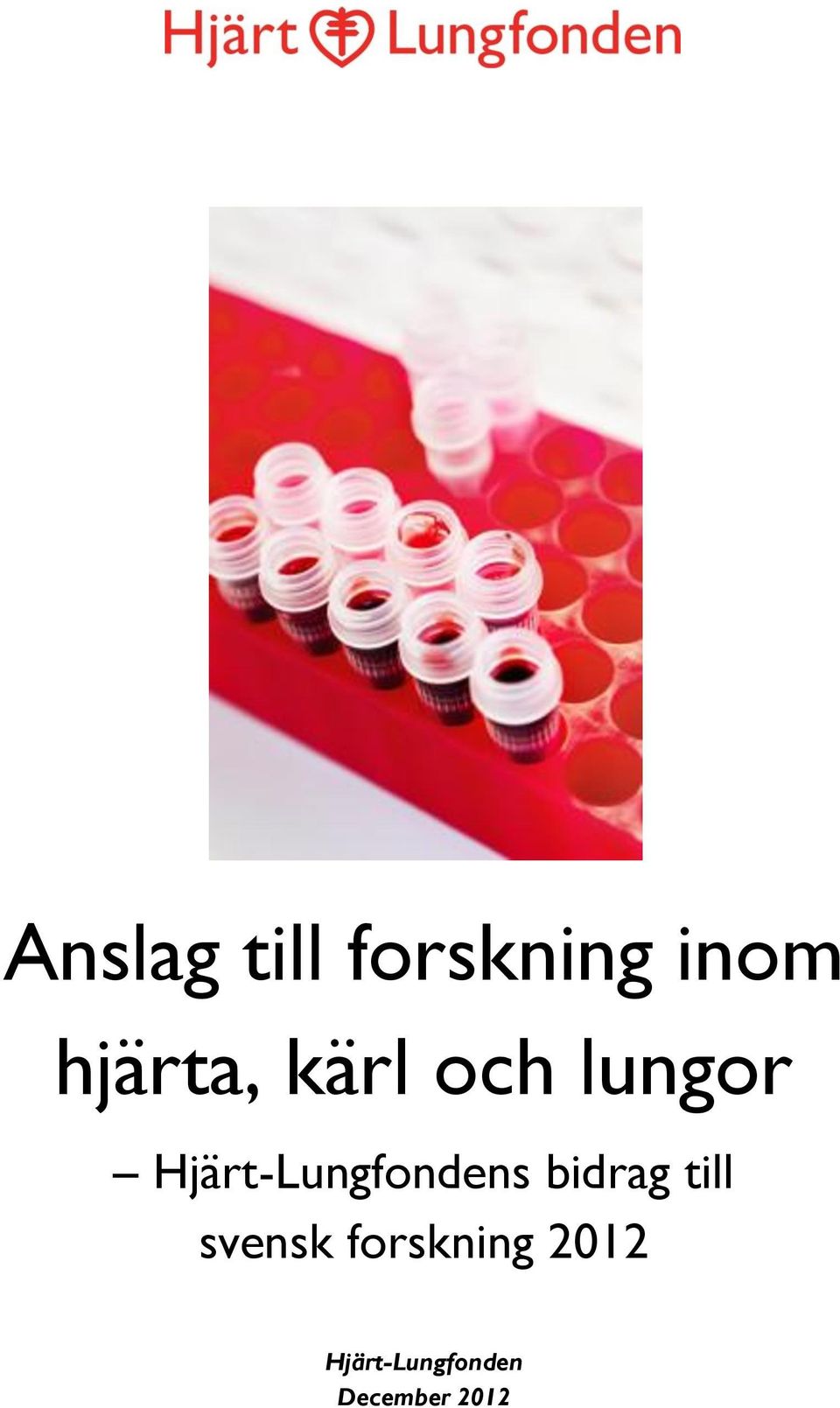 Hjärt-Lungfondens bidrag till