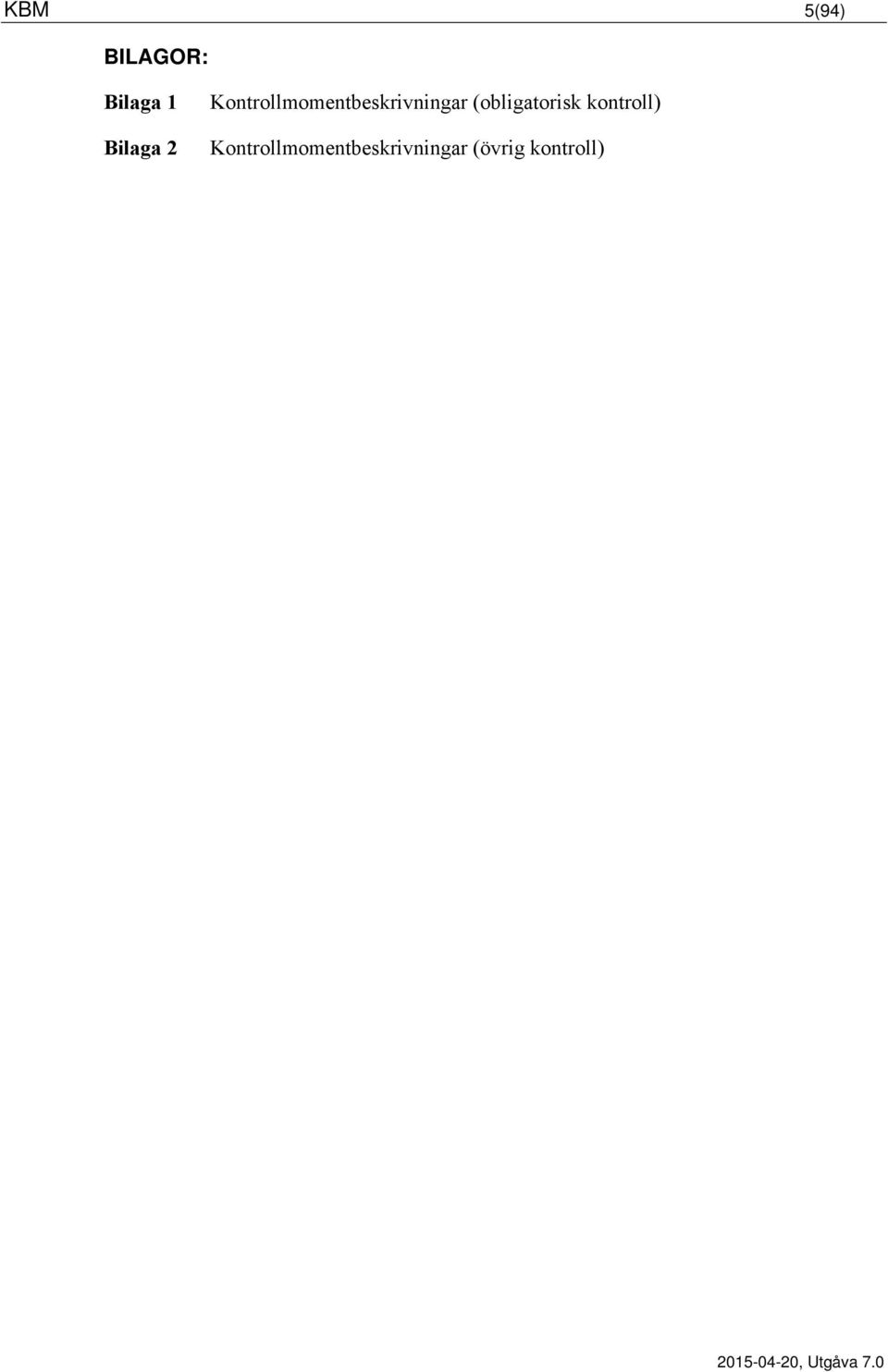 Kontrollmomentbeskrivningar