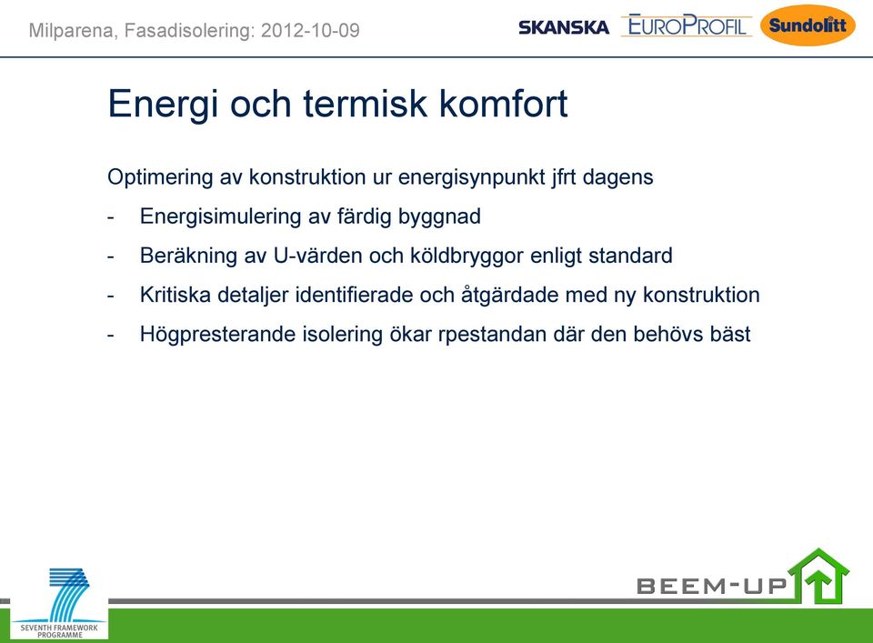 köldbryggor enligt standard - Kritiska detaljer identifierade och åtgärdade