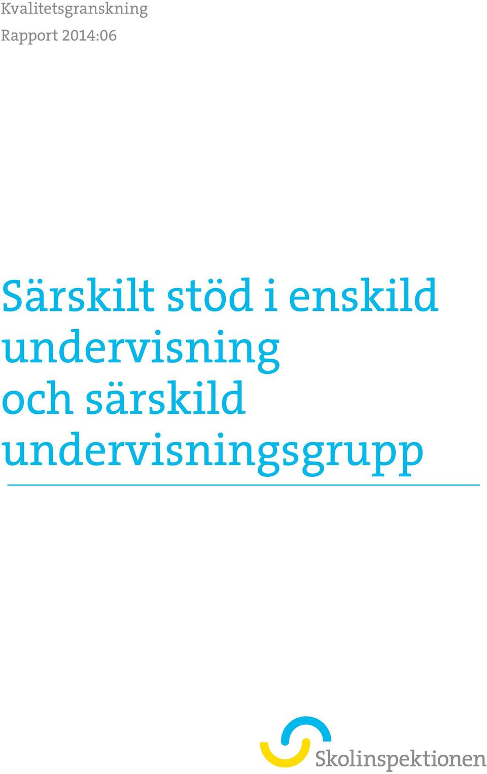 stöd i enskild