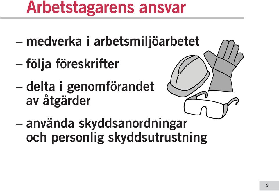 delta i genomförandet av åtgärder