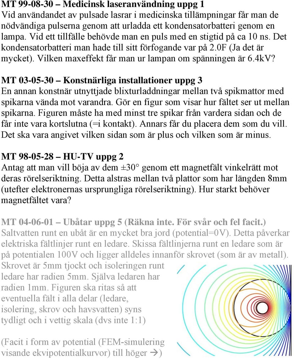 Vilken maxeffekt får man ur lampan om spänningen är 6.4kV?
